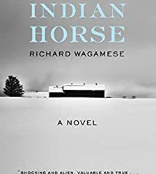 BOOK REVIEW: Indian Horse by Richard Waganese