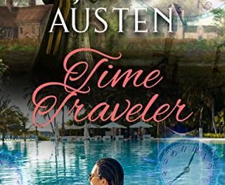 BOOK REVIEW: Jane Austen, Time Traveler by  Rachel Dacus