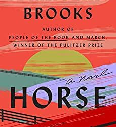 BOOK REVIEW: Horse by Geraldine Brooks