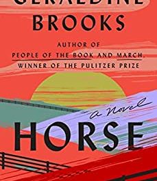 BOOK REVIEW: Horse by Geraldine Brooks