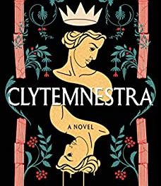 BOOK REVIEW: Clytemnestra by Costanza Casati
