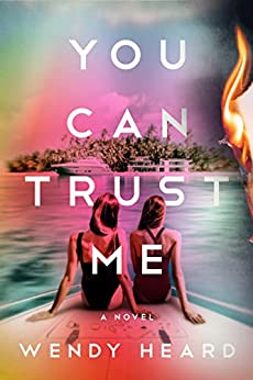 BOOK REVIEW: You Can Trust Me by Wendy Heard