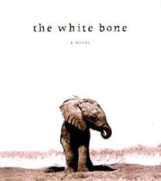 BOOK REVIEW: The White Bone by Barbara Gowdy