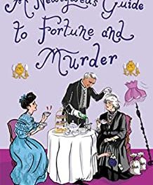 BOOK REVIEW: A Newlywed’s Guide to Fortune and Murder by Dianne Freeman