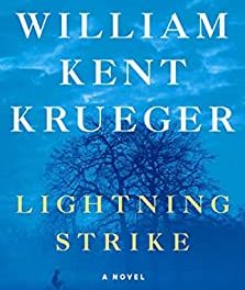 BOOK REVIEW: Lightning Strike by William Kent Krueger