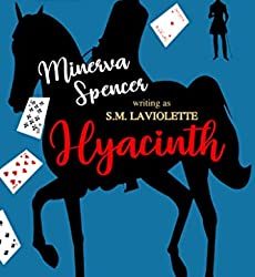 BOOK REVIEW: Hyacinth by Minerva Spencer