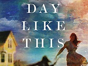 Book Review: A Day Like This by Kelley McNeil