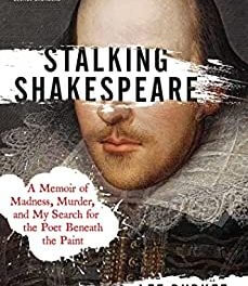 BOOK REVIEW: Stalking Shakespeare: A Memoir by Lee Durkee