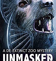 BOOK REVIEW: Unmasked: A De-Exinct Zoo Mystery by Carol Potenza