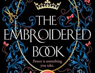 BOOK REVIEW: The Embroidered Book by Kate Heartfield