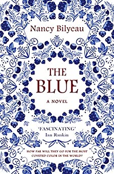 BOOK REVIEW: The Blue (Genevieve Planché #1) by  Nancy Bilyeau
