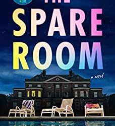 BOOK REVIEW: The Spare Room by  Andrea Bartz