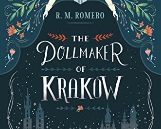 BOOK REVIEW: The Dollmaker of Krakow by R.M. Romero