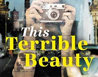 BOOK REVIEW: This Terrible Beauty by Katrin Schumann