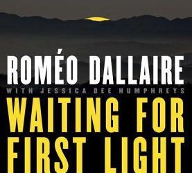 BOOK REVIEW: Waiting for First Light: My Ongoing Battle with PTSD by Roméo Dallaire