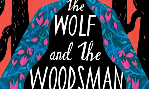 BOOK REVIEW: The Wolf and the Woodsman by Ava Reid