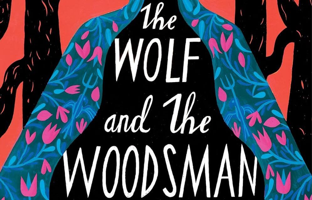 BOOK REVIEW: The Wolf and the Woodsman by Ava Reid