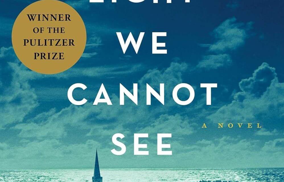BOOK REVIEW: All the Light We Cannot See by Anthony Doerr