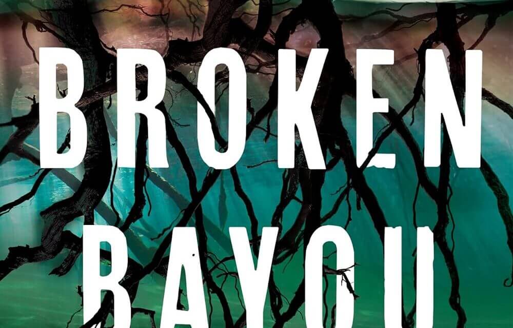 BOOK REVIEW: Broken Bayou by Jennifer Moorhead