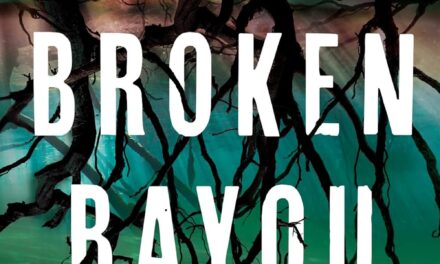 BOOK REVIEW: Broken Bayou by Jennifer Moorhead