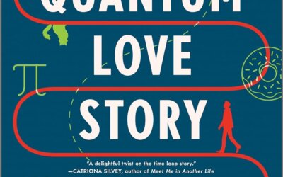 BOOK REVIEW: A Quantum Love Story by Mike Chen