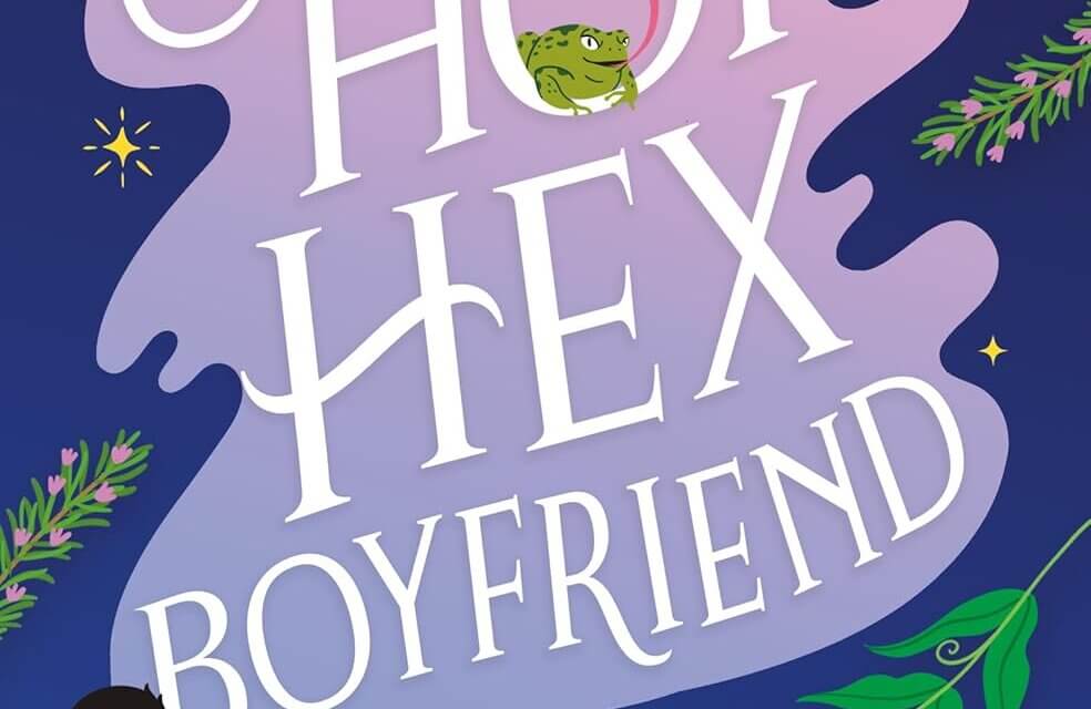 BOOK REVIEW: Hot Hex Boyfriend by Carly Bloom