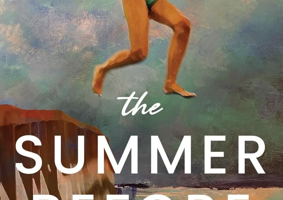 BOOK REVIEW: The Summer Before by Dianne C. Braley