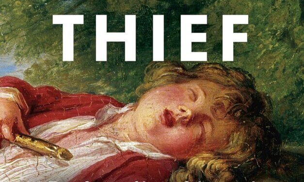 BOOK REVIEW: The Art Thief: A True Story of Love, Crime, and a Dangerous Obsession by Michael Finkel