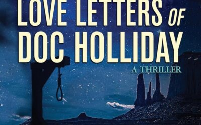 BOOK REVIEW: The Long-Lost Love Letters of Doc Holiday by David Corbett