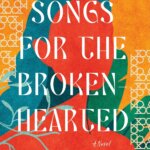 BOOK REVIEW: Songs for the Brokenhearted by Ayelet Tsabari