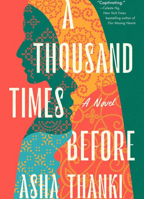 BOOK REVIEW:  A Thousand Times Before by Asha Thanki