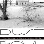 BOOK REVIEW: Dust  Bowl by Donald Worster