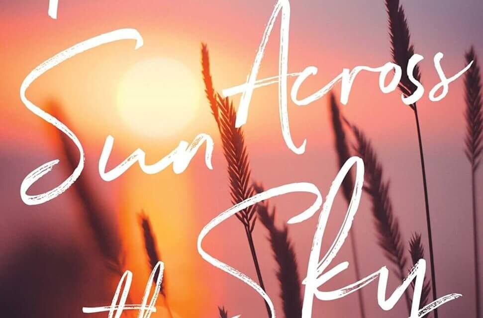 BOOK REVIEW: Roll the Sun Across the Sky by Barbara Linn Probst