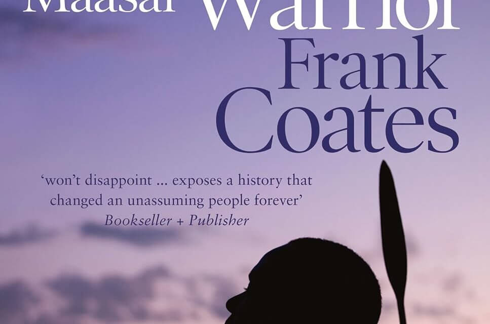 BOOK REVIEW: The Last Maasai Warrior by Frank Coates