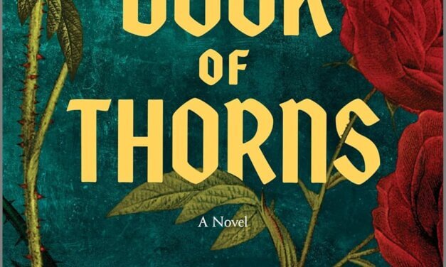BOOK REVIEW: The Book of Thorns by  Hester Fox