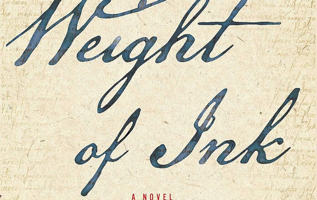 BOOK REVIEW: The Weight of Ink by Rachel Kadish
