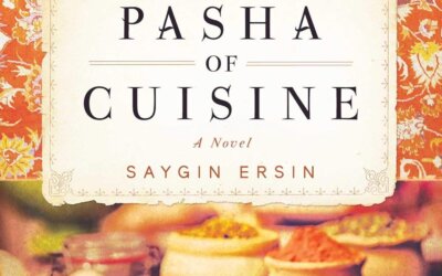 BOOK REVIEW: The Pasha of Cuisine by Saygin Ersin