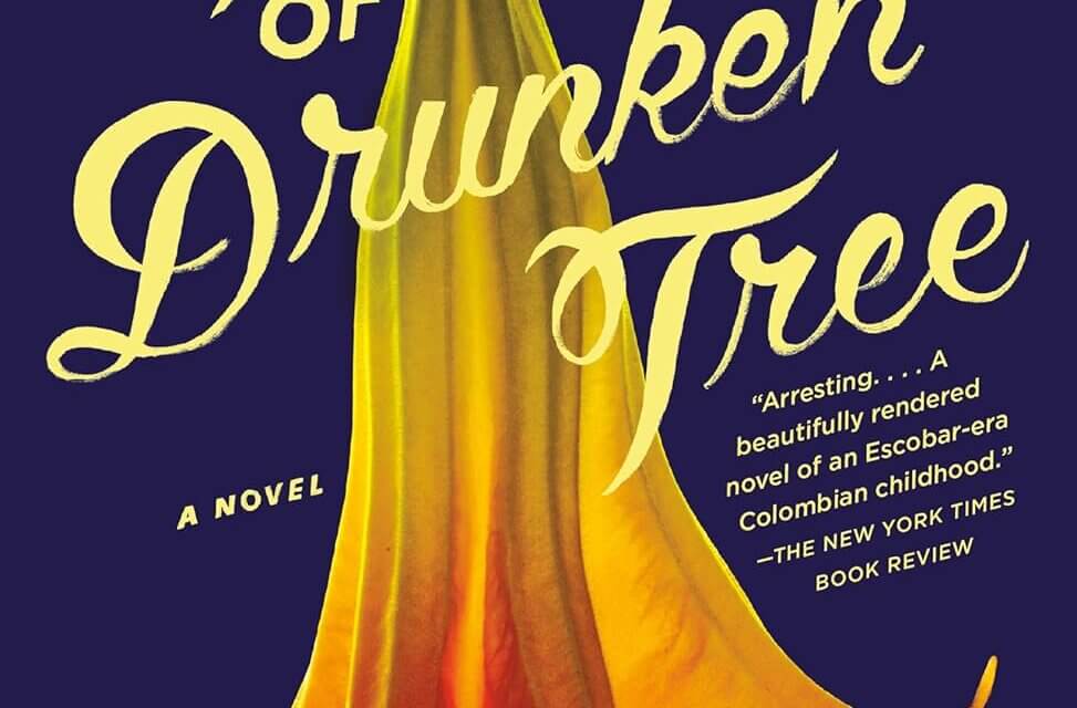BOOK REVIEW: Fruit of the Drunken Tree by Ingrid Rojas Contreras