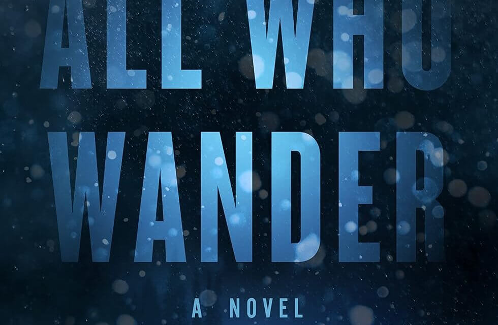 BOOK REVIEW: All Who Wander by Joe Clifford