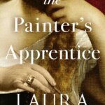 BOOK REVIEW: The Painter’s Apprentice by Laura Morelli
