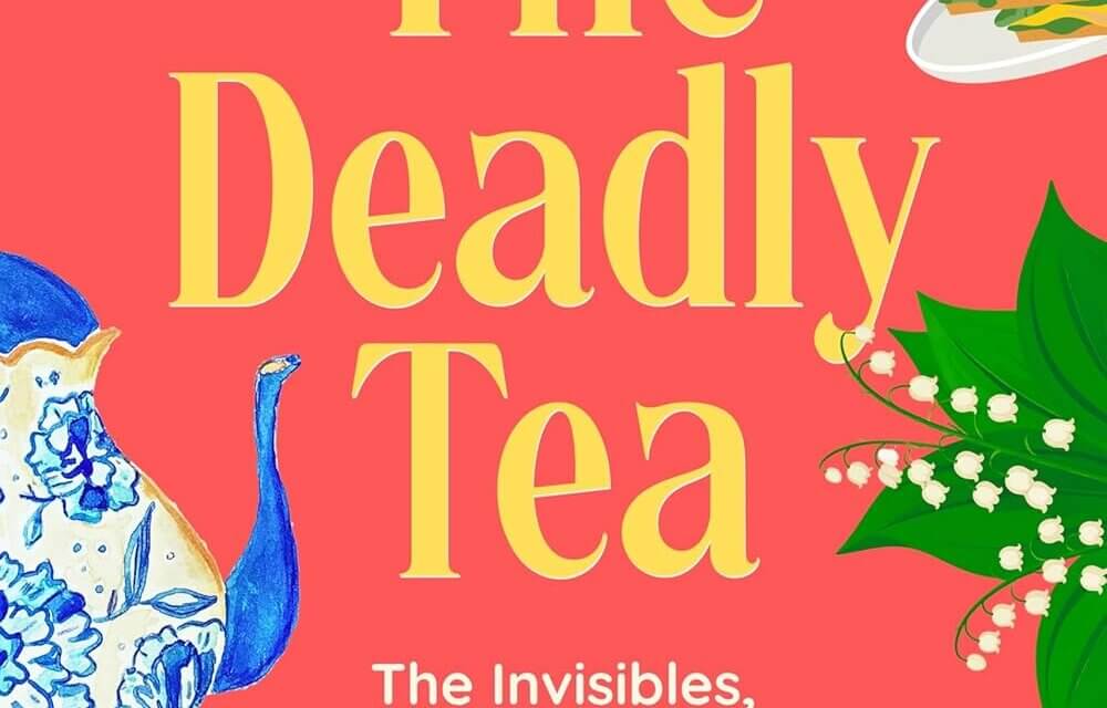 BOOK REVIEW: The Deadly Tea by Rachel Dacus