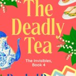 BOOK REVIEW: The Deadly Tea by Rachel Dacus