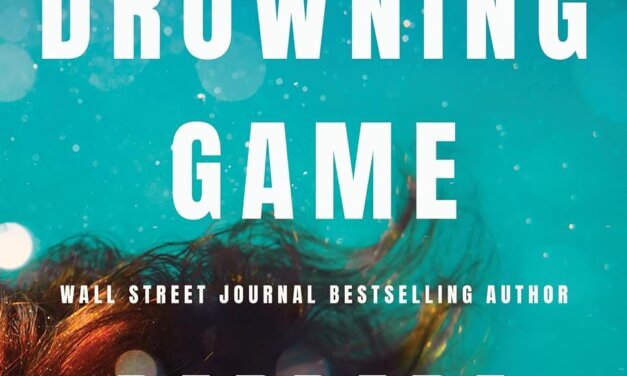 BOOK REVIEW: The Drowning Game by Barbara Nickless