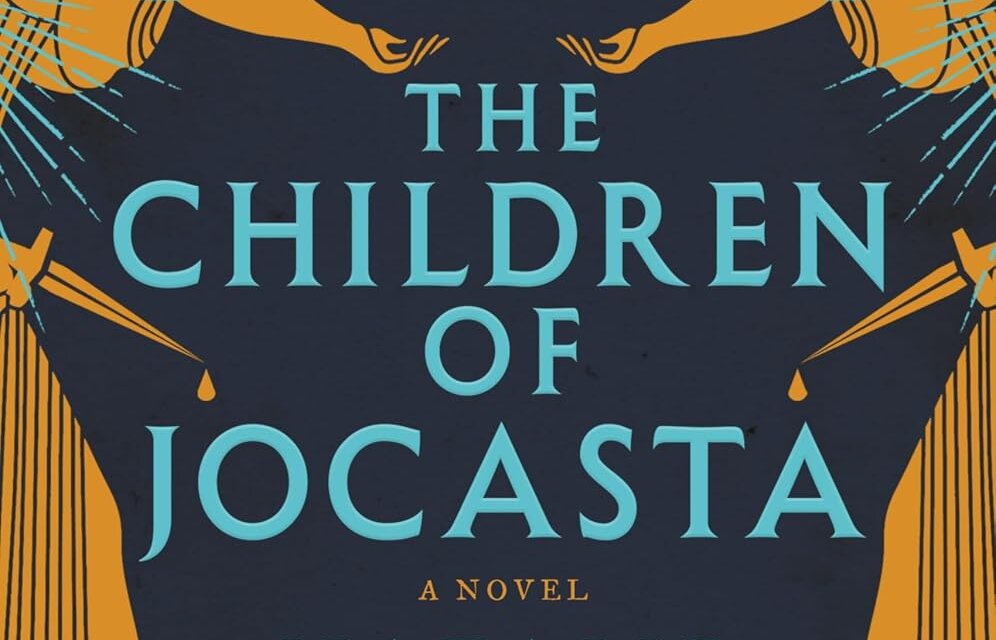 BOOK REVIEW: The Children of Jocasta by Natalie Haynes